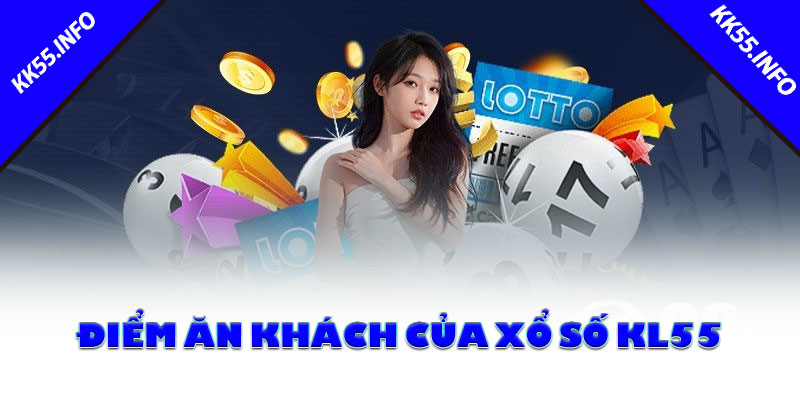 Điểm ăn khách của xổ số KK55