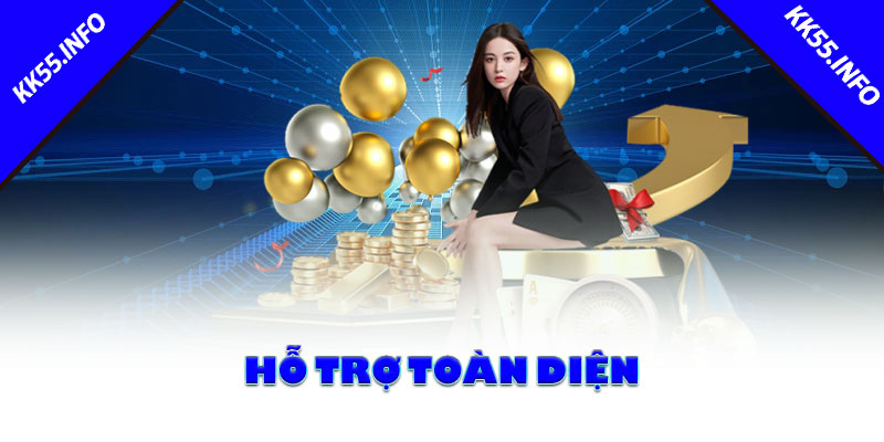 Hỗ trợ toàn diện