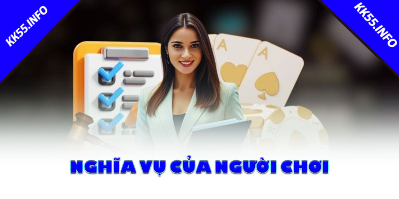 Nghĩa Vụ Của Người Chơi